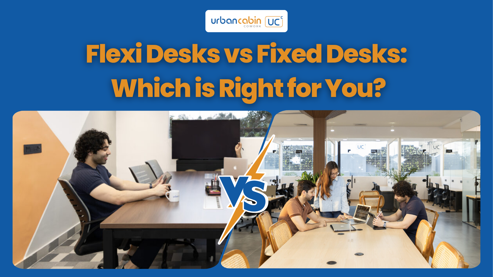 Flexi Desks vs Fixed Desks Which Coworking Desk Option Is Right for You