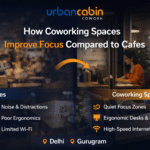 How Coworking Spaces Improve Focus Compared to Cafes | Urban Cabin Cowork