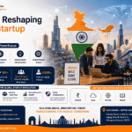 How India is Reshaping the Global Startup Ecosystem