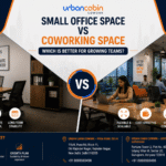 Small Office Space vs Coworking Space: Which Is Better?